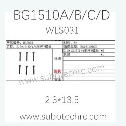 SUBOTECH BG1510A/B/C/D Car Parts WLS031 2.3X13.5 Screws