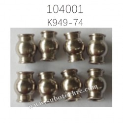 K949-74 6.0X7.9 Ball Head Parts for WL-TECH XK 104001